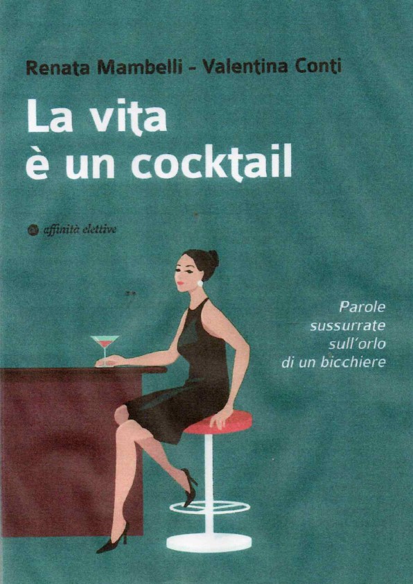 La vita è un cocktail