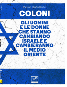 «Coloni» LEG edizioni di Gorizia Pietro Frenquellucci