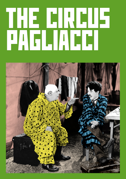 The Circus/Pagliacci