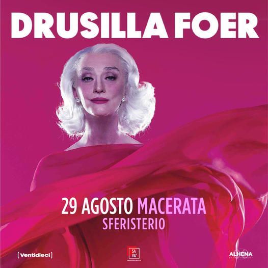 “Sferisterio Live 2022”. Sul palco dell’Arena di Macerata il 29 agosto (ore 21) Drusilla in “Eleganzissima Estate”