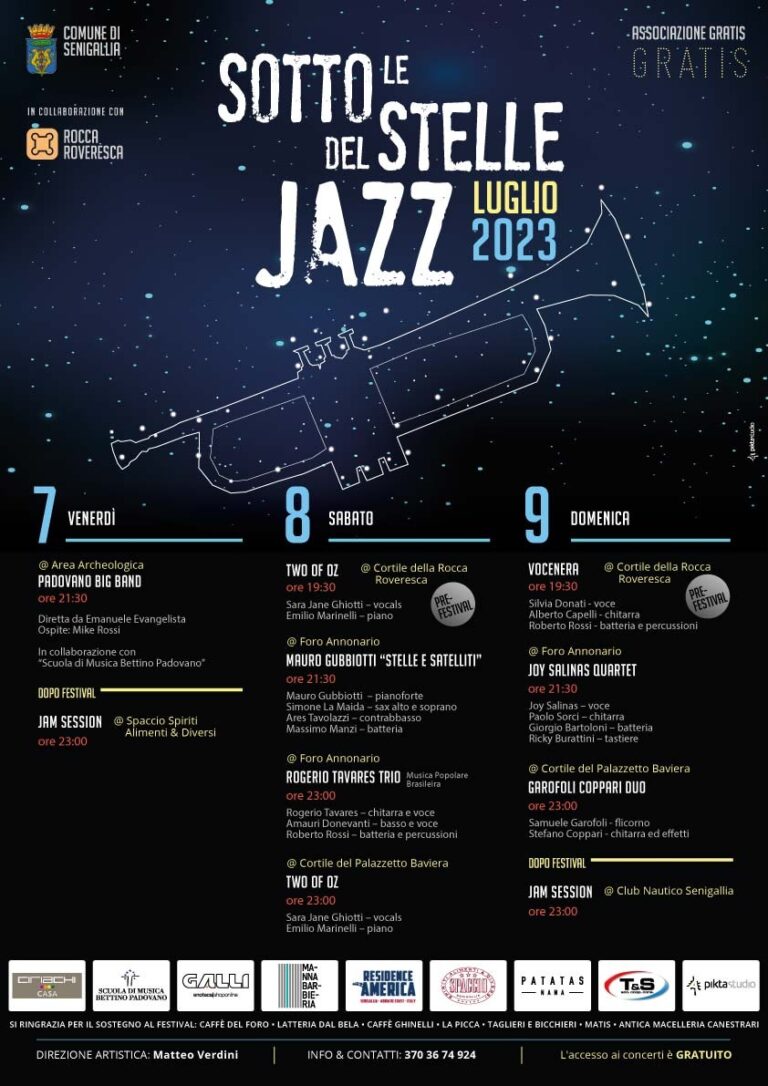 Ritorna dal 7 al 9 luglio a Senigallia la rassegna musicale Sotto le Stelle del Jazz. Diverse le location del centro storico