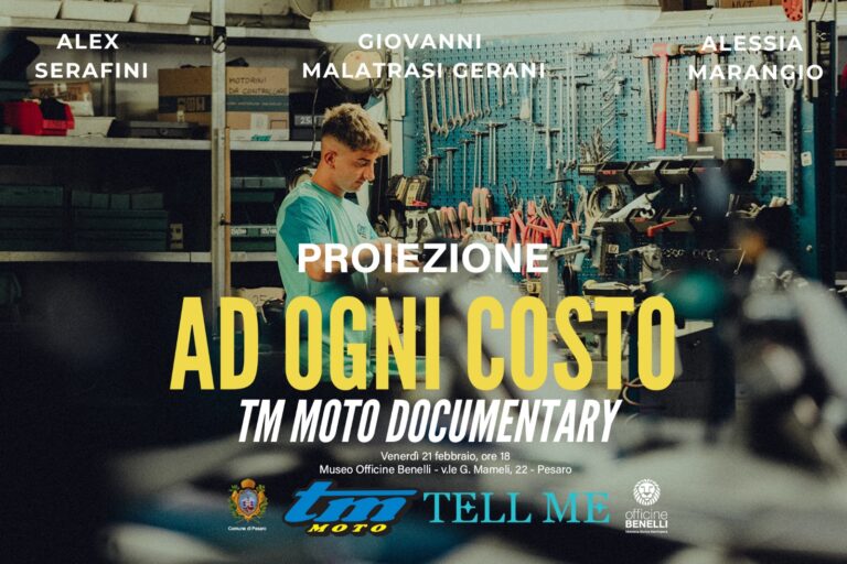 Venerdì al Museo Officine Benelli c’è “Ad ogni costo”, documentario della TM Moto che racconta una delle“storiche” anime motoristiche della città